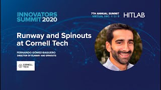 Runway and Spinouts at Cornell Tech