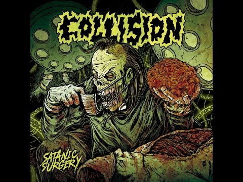 Collision (4) — Collision - Satanic Surgery [2016] Full