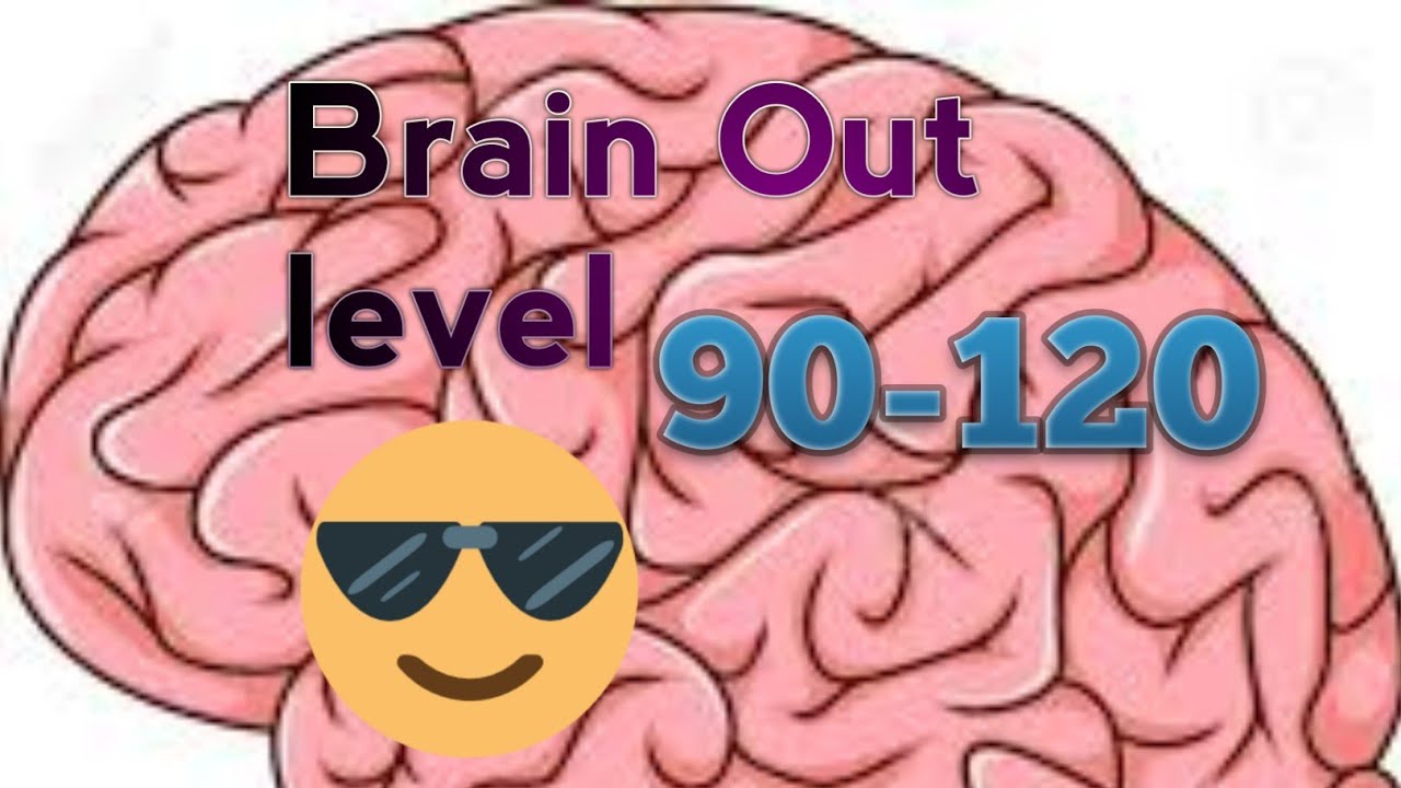 Brain 120. Игры для мозга. Еще раз Брейн аут. Brain out 120. Brain out 90.