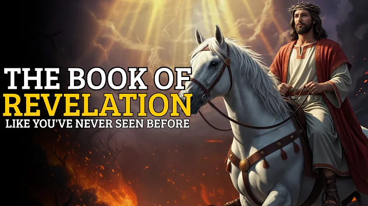 THE BOOK OF REVELATION | The Second Coming of Jesus Christ