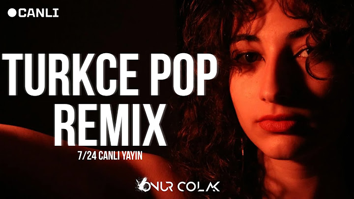 Türkçe Pop Remix Canlı Yayın - 7/24 Kesintisiz Remix Radyo