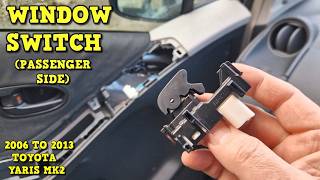 Window Control Switch Replacement - Toyota Yaris