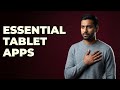 What Are The Must-Have Apps For A New Tablet?