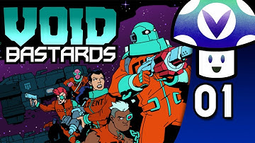 [Vinesauce] Vinny - Void Bastards (PART 1)