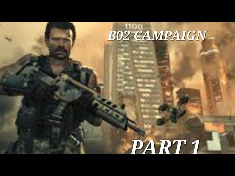 B02 Campaign Part 1 - YouTube