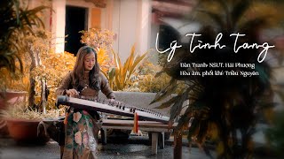 Lý Tình Tang | NSƯT. Hải Phượng - Đàn Tranh | Dân ca Huế  | Lý Mười Thương