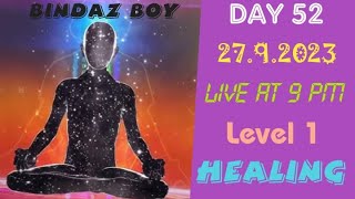 Healing  Stomach |Level 1 | |Day 52|BINDAZ BOY | online meditation