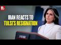 Iran Praises Tulsi Gabbard After Resignation for 'Speaking Truths That Trump Hated'