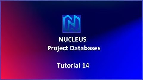 Nucleus Project Database Tutorial