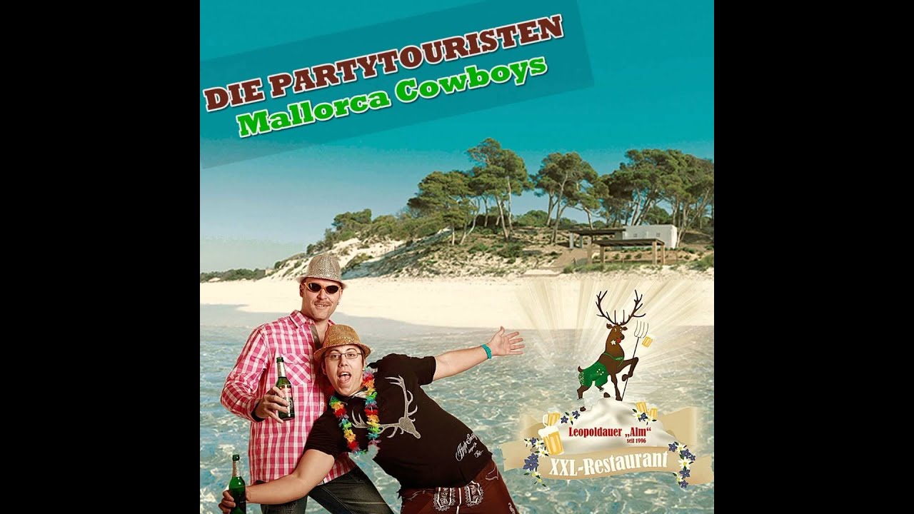 Die Partytouristen - Mallorca Cowboys Live