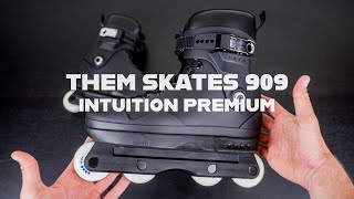 THEMskates 909 x Intuition Premium #bladeville #customsetup #themskates