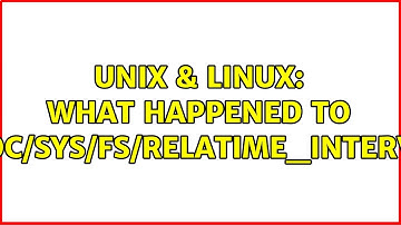 Unix & Linux: What happened to /proc/sys/fs/relatime_interval?
