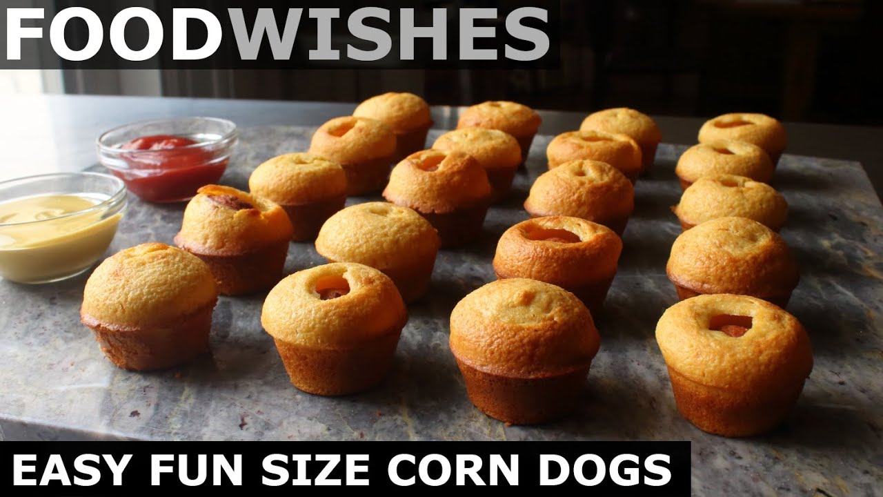 Easy Fun Sized Corn Dogs - Food Wishes