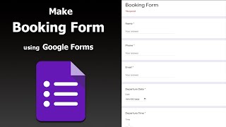 How to make or create an online Booking form using Google Forms