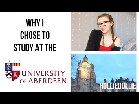 Why I Chose To Study At The University Of Aberdeen AD