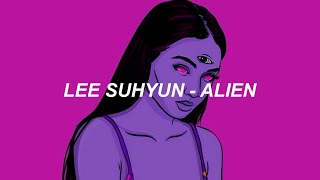 LEE SUHYUN - ‘ALIEN’ Easy Lyrics