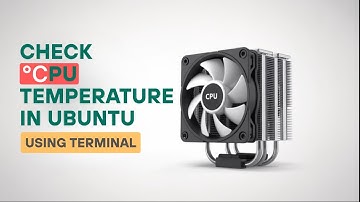 How to Check CPU Temperature in Ubuntu Using Terminal (Step-by-Step Tutorial)