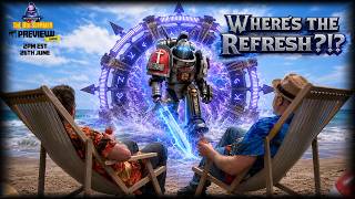 ⚔️ LIVE: The Big Warhammer Summer Preview! 🌴 | WHERES THE REFRESH?!? | After Dark 🌙