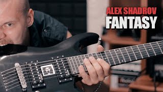 ALEXANDER SHADROV - FANTASY (guitar instrumental music)