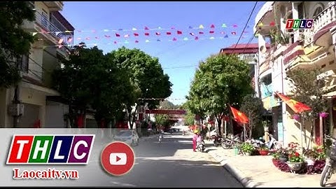 Nỗ lực xây dựng nông thôn mới trên vùng cao Bắc Hà| THLC