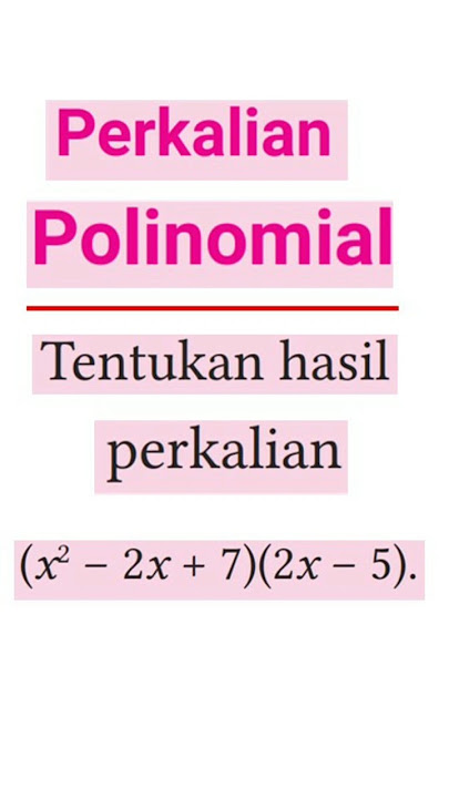 soal perkalian polinomial kurikulum merdeka #polinomial