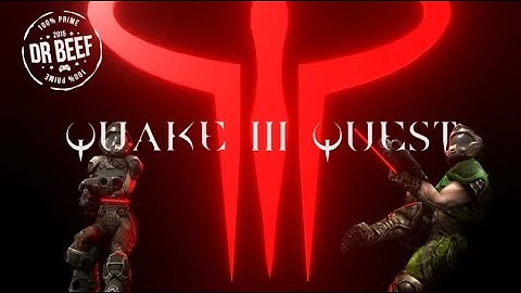 Quake III Arena on Quest 2 (VR Game)