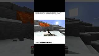 A LAVA WELL BUILD IN MINECRAFT #youtubeshorts #minecraft  #shorts