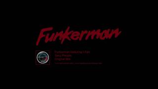 Funkerman ft I-Fan - Sexy People (Original Mix)