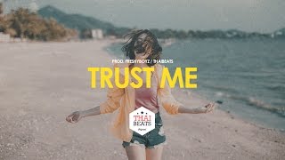 Video thumbnail of "Trust Me - Acoustic Guitar R&B ✘ Pop Beat Instrumental  (Prod. FreshyBoyz)"