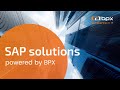 SAP solutions - Powered by BPX