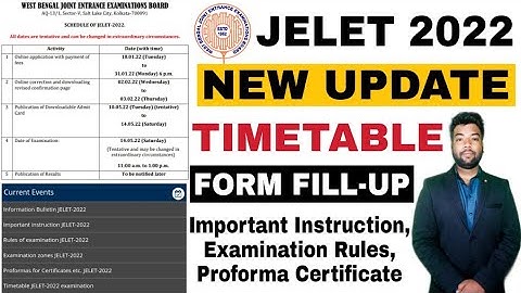 JELET 2022 New Update | Timetable, Examination Rules, Important Instruction, Exam Zones, Proformas.
