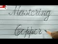Copperplate calligraphy mastering copperplate  calligraphy writing rua sign writing