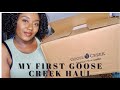 My First Goose Creek Haul 2021 + First Impressions