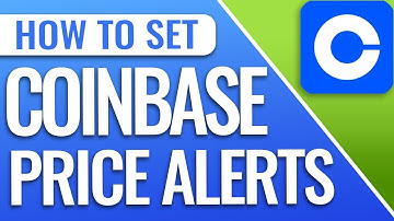 How To Set Price Alert Notifications On Coinbase App