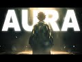 AURA Songs That Make You Feel Legendary