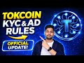 Tokcoin KYC Update 🚨 Ad Blockers Rule Explained | Official Community Message | Full Details