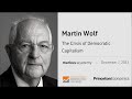 Martin wolf on the crisis of democratic capitalism