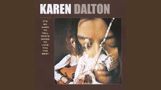 Video thumbnail of "Karen Dalton - It Hurts Me Too"