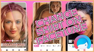 How To Change Shirt Color on FaceTune 2023?