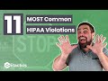 The 11 MOST Common HIPAA Violations