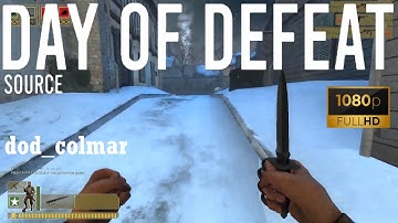 Day of Defeat Source - dod_colmar (71-56) - Gameplay (20.05.2022) Forgotten Videos [1080p60FPS]