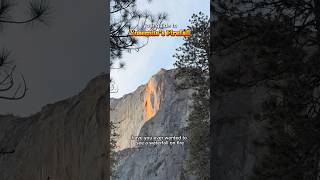 Firefall Guide - How to see it at Yosemite 🔥