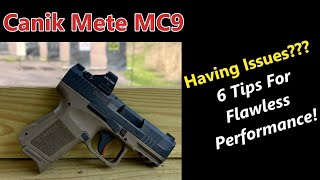 Canik Mete MC9, Having Issues?  Must Watch If Your MC9 Isn't Shooting Like It Should!