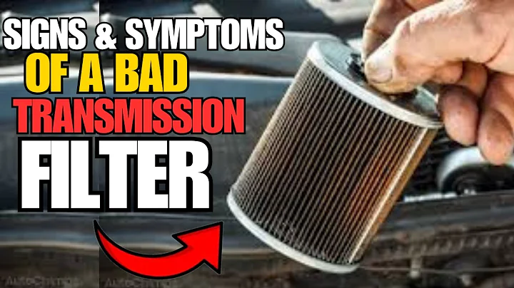Symptoms of a Bad Transmission Filter Never to Ignore (Clogged, Dirty & Failing Filter Signs )