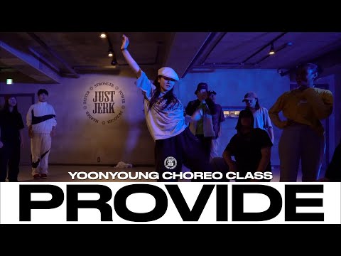 YOONYOUNG CHOREO CLASS | G Eazy - Provide ft. Chris Brown, Mark Morrison | @justjerkacademy