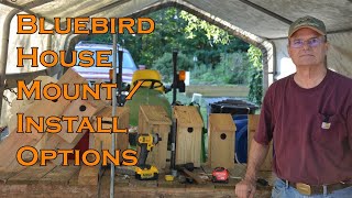How to mount a Bluebird House, Install methods