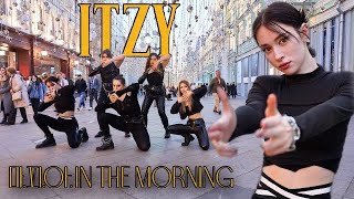 [ K-POP IN PUBLIC RUSSIA ONE TAKE ] ITZY (있지) -  mafia 마.피.아. In the morning cover dance