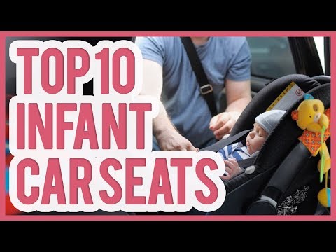 best-infant-car-seat-2019-–-top-10-infant-car-seats