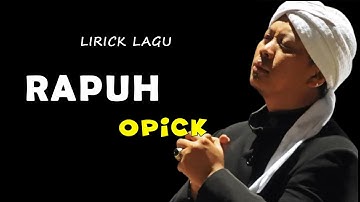 Opick - Rapuh | Official Lyric Video || lagu religi