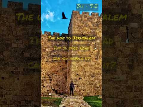 le chemin de Jérusalem Route du silence